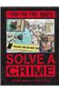 Solve a Crime