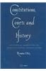 Constitutions, Courts and History