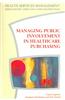 Managing Public Involvement in Healthcare Purchasing