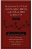 Macromolecules Containing Metal and Metal-Like Elements, a Half-Century of Metal- And Metalloid-Containing Polymers