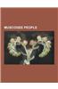 Muscogee People: Acee Blue Eagle, Albert Harjo, Alexander McGillivray, Alexander Posey, AR-Pi-Uck-I, Big Warrior, Chitto Harjo, Craig W