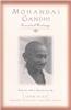 Mohandas Gandhi: Essential Writings