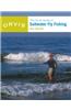 The Orvis Guide to Saltwater Fly Fishing