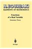 Elements of Mathematics Functions of a Real Variable: Elementary Theory