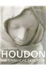 Jean-Antoine Houdon: Die Sinniliche Skulptur
