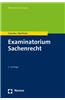 Examinatorium Sachenrecht