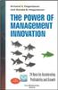 The Power Of Management Innovation
