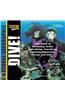 Dive: Your Guide to Snorkeling, Scuba, Night-Diving, Freediving, Exploring Shipwrecks, Caves, and More