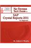 Crystal Reports 2011 Beyond the Basics: 2 Book Set
