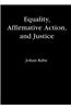 Equality, Affirmative Action and Justice