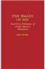 The Wages of Sin: America's Dilemma of Profit Against Humanity