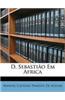 D. Sebastio Em Africa