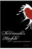 The Romantic's Manifesto: Re-Ignite the Spark in Your Relationship