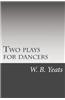 Two Plays for Dancers