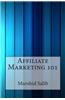 Affiliate Marketing 101