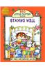 Staying Well