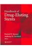 Handbook of Drug-Eluting Stents
