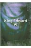 King Edward VI