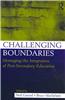Challenging Boundaries: Managing the Integration of Post-Secondary Education
