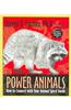 Power Animals: How to Connect with Your Animal Spirit Guide [With CD]