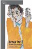 Break Me