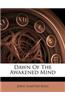 Dawn of the Awakened Mind