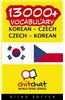 13000+ Korean - Czech Czech - Korean Vocabulary