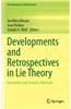 Developments and Retrospectives in Lie Theory: Geometric and Analytic Methods