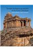Temple Architecture and Art of the Early Chalukyas: Badami, Mahakuta, Aihole, Pattadakal