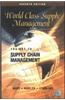 World Class Supply Management: The Key To Supply Chain Management