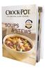 Crock-Pot Soups & Stews: The Original Slow Cooker