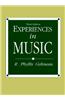 Experiences in Music