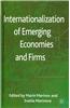Internationalization of Emerging Economies and Firms