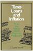 Taxes, Loans and Inflation: How the Nation's Wealth Becomes Misallocated