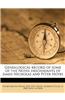 Genealogical Record of Some of the Noyes Descendants of James Nicholas and Peter Noyes Volume 2