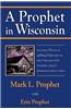 Prophet in Wisconsin