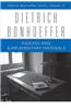 Dietrich Bonhoeffer: Indexes and Supplementary Materials