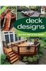 Deck Designs: Great Design Ideas from Top Deck Designers