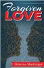 Forgiven Love