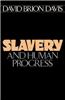 Slavery and Human Progress