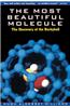 The Most Beautiful Molecule: The Discovery of the Buckyball