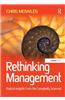 Rethinking Management: Radical Insights from the Complexity Sciences