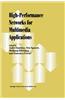 High-Performance Networks for Multimedia Applications