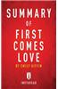 Summary of First Comes Love: By Emily Giffin Includes Analysis