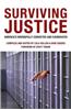 Surviving Justice: America's Wrongfully Convicted and Exonerated