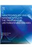 Nanotechnology and Nanomaterials in the Treatment of Life-Threatening Diseases