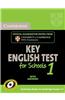 Cambridge Ket for Schools 1 Self-Study Pack (Student's Book with Answers and Audio CD): Official Examination Papers from University of Cambridge ESOL