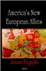 America's New European Allies