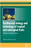 Postharvest Biology and Technology of Tropical and Subtropical Fruits