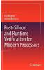 Post-Silicon and Run-Time Verification for Modern Processors